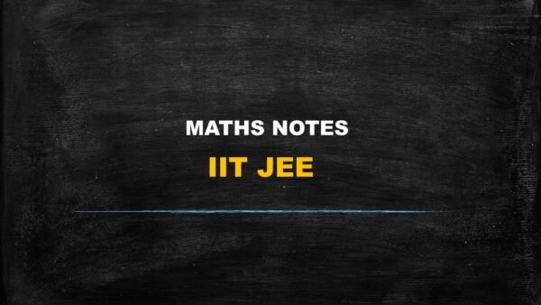 Cover of Maths Notes IIT JEE by Radius JEE