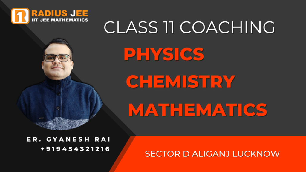 Class 11 Coaching in Aliganj Lucknow