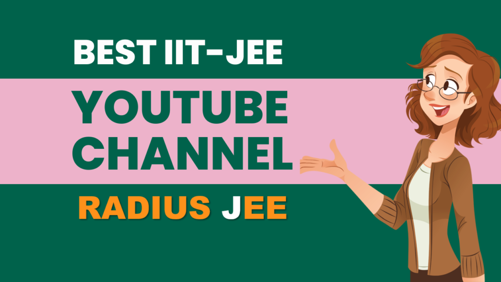 Best IIT JEE YouTube Channel