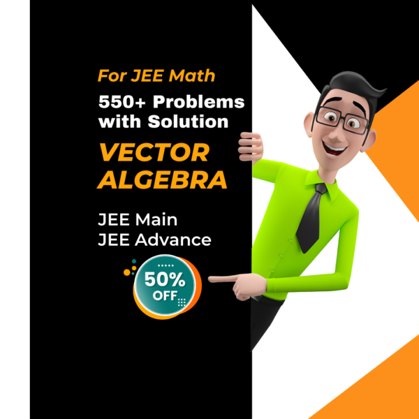 550 Vector Prolems JEE Math