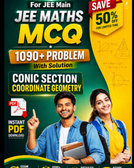1090+ Conic Sections (Coordinate Geometry) MCQ PDF for JEE Main