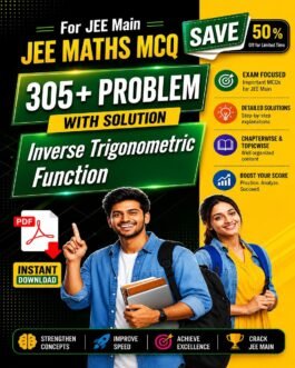 JEE Main Inverse Trigonometric Functions Practice PDF | 305+ MCQs