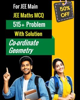 JEE Main Coordinate Geometry Practice PDF | 515+ MCQs
