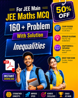 JEE Main Math Inequalities Practice PDF | 160+ MCQs