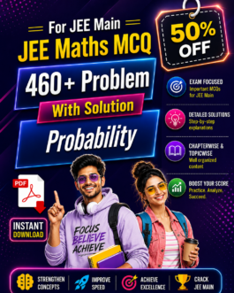 JEE Main Math Probability Practice PDF | 460+ MCQs