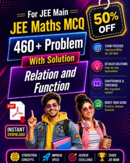 JEE Main Relations and Functions Practice PDF | 400+ MCQs