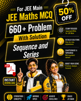 JEE Main Math Sequence and Series Practice PDF | 660+ MCQs